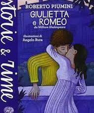 Romeo e Giulietta – R. Piumini
